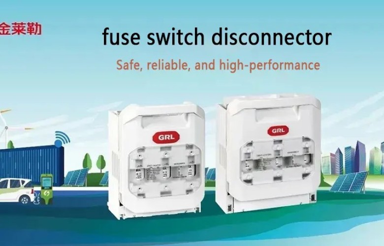 Safeguarding the New Energy System | GRL DNH1 Series Switch Unlocking New Skills