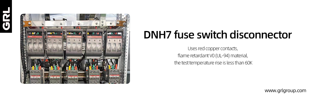 GRL DNH7 fuse switch disconnector